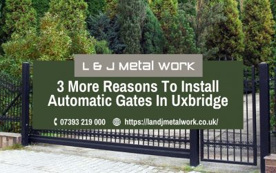 3 More Reasons To Install Automatic Gates In Uxbridge