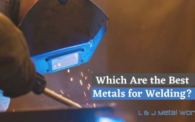 Which Are the Best Metals for Welding?
